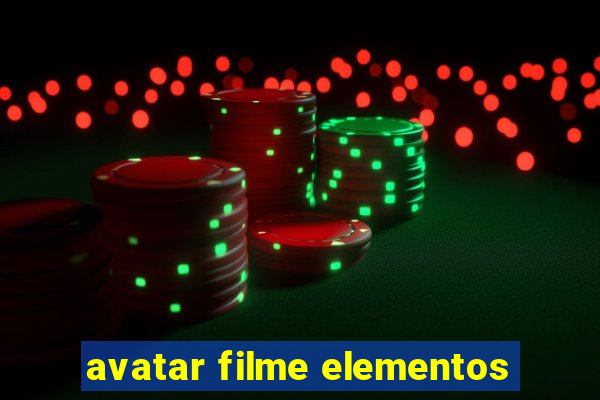 avatar filme elementos